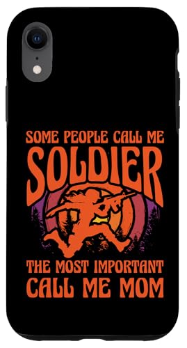 Manche Leute nennen mich Soldat, am wichtigsten, nenne mich Mama. Hülle für iPhone XR Manche Leute nennen mich Soldat, am wichtigsten, nenne mich Mama. Hülle für iPhone XR von Mom Awesome Present Tee Design Idea
