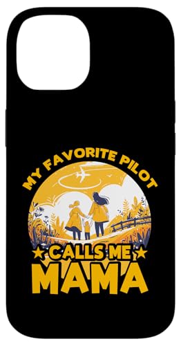 Mein Lieblingspilot nennt mich Mama Mother's Day Family Love Hülle für iPhone 14 Mein Lieblingspilot nennt mich Mama Mother's Day Family Love Hülle für iPhone 14 von Mom Awesome Present Tee Design Idea