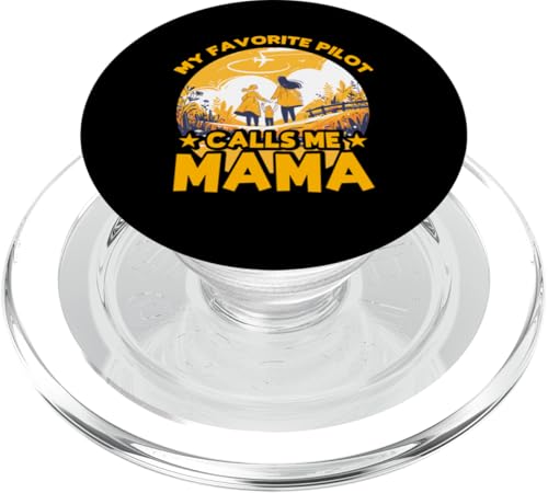 Mein Lieblingspilot nennt mich Mama Mother's Day Family Love PopSockets PopGrip für MagSafe Mein Lieblingspilot nennt mich Mama Mother's Day Family Love PopSockets PopGrip für MagSafe von Mom Awesome Present Tee Design Idea