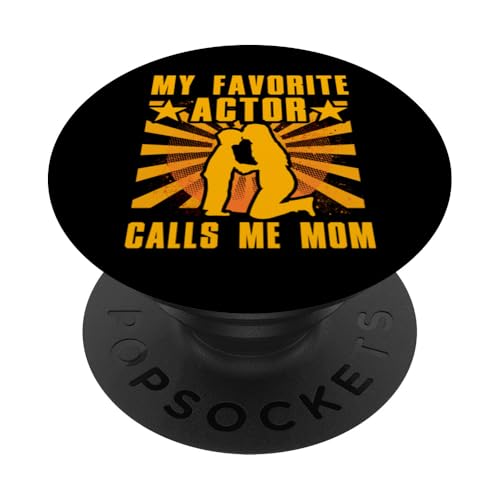 Mein Lieblingsschauspieler nennt mich Mama Muttertag, Familie, Liebe PopSockets Klebender PopGrip von Mom Awesome Present Tee Design Idea