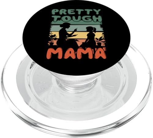 Pretty Tough Mama Muttertag Familie Liebe Frauen PopSockets PopGrip für MagSafe Pretty Tough Mama Muttertag Familie Liebe Frauen PopSockets PopGrip für MagSafe von Mom Awesome Present Tee Design Idea
