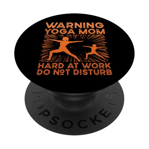 Warnung Yoga Mom hard at work do not disturb PopSockets Klebender PopGrip von Mom Awesome Present Tee Design Idea