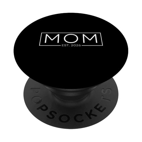 Mom Est. 2026 Expect Baby 2026, Mama 2026 New Mom 2026 PopSockets Klebender PopGrip Mom Est. 2026 Expect Baby 2026, Mama 2026 New Mom 2026 PopSockets Klebender PopGrip von Mom Dad established Matching Outfit 2026