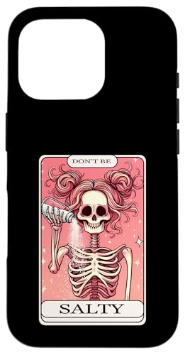 Don't Be Salty Tarotkarte Skelly Funny Girlie Bestie Women Hülle für iPhone 16 Pro Don't Be Salty Tarotkarte Skelly Funny Girlie Bestie Women Hülle für iPhone 16 Pro von Mom Tees NYC