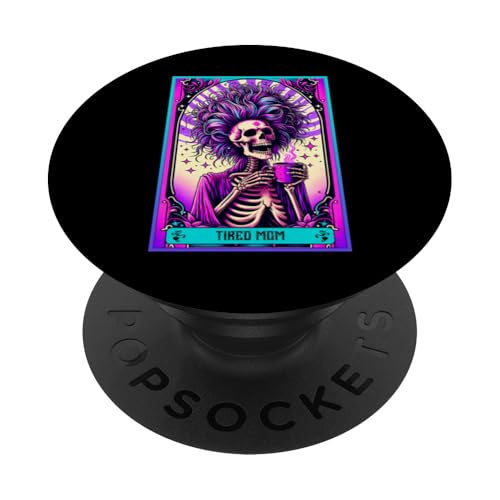 The Tired Mom Tarotkarte Lustige Mama Muttertag Ehefrau Mama PopSockets Klebender PopGrip von Mom Tees NYC