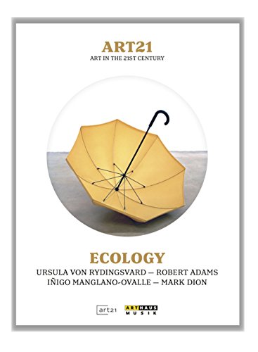 Art in the 21st Century - art:21//Ecology von Monarda Music GmbH