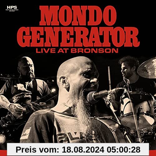 Live at Bronson von Mondo Generator