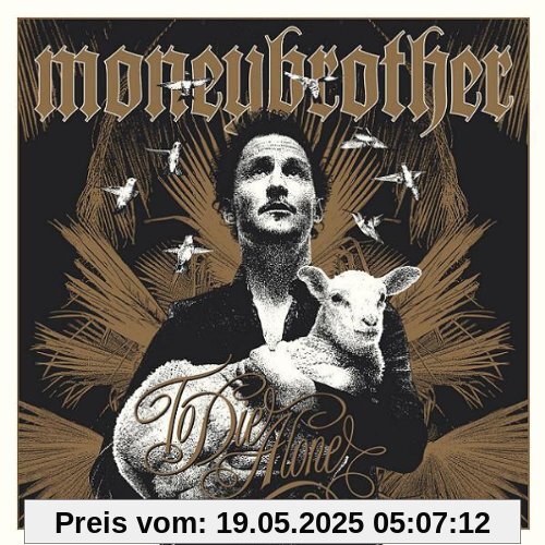 To die Alone von Moneybrother