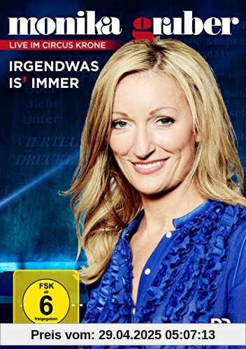 Monika Gruber - Irgendwas is' immer von Monika Gruber