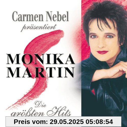 Carmen Nebel Präs. Monika Martin -die Größten Hits von Monika Martin