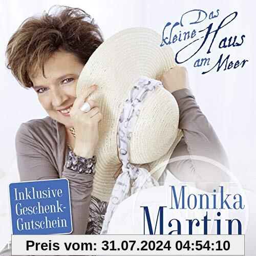 Das Kleine Haus am Meer von Monika Martin