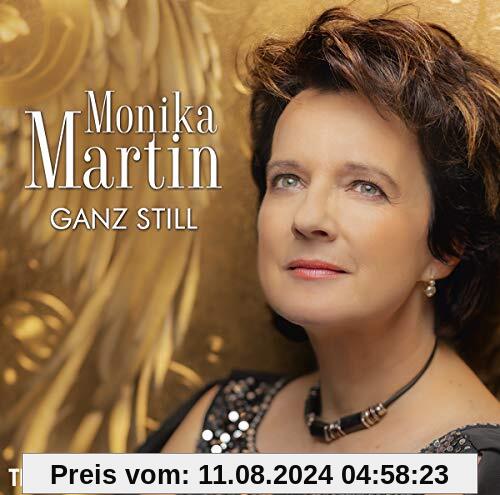 Ganz Still von Monika Martin