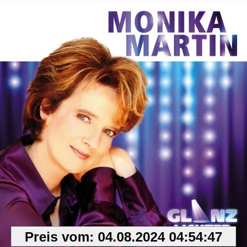 Glanzlichter von Monika Martin