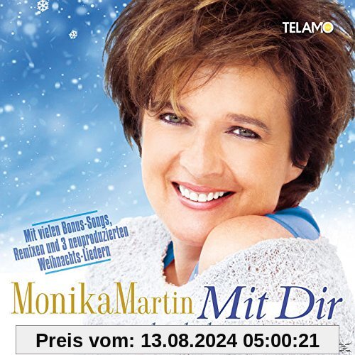 Mit Dir...Durch die Winterzeit von Monika Martin