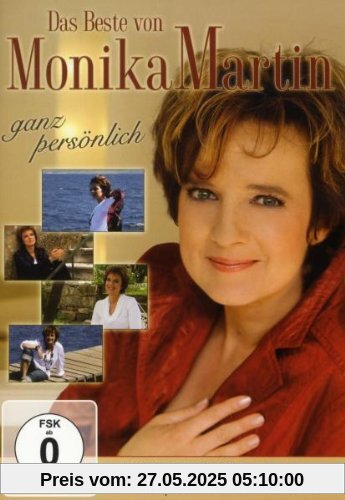 Monika Martin - Das Beste von Monika Martin: Ganz persönlich von Monika Martin
