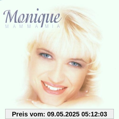 Mama Mia von Monique