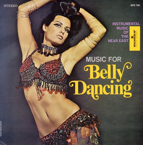 Music for Belly Dancing: Instrumentals from the Near East von Monitor Records