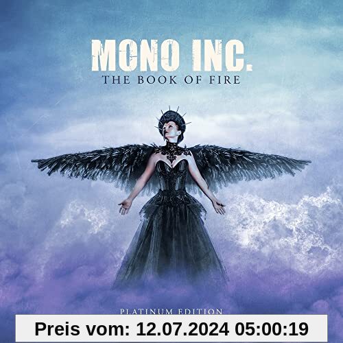 The Book of Fire/Platinum Edition von Mono Inc.