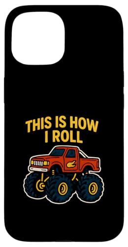 Süße Kinder, This Is How I Roll, lustiger Monstertruck für Jungen Hülle für iPhone 15 Süße Kinder, This Is How I Roll, lustiger Monstertruck für Jungen Hülle für iPhone 15 von Monster Truck Magic - Boys and Girls Truck Apparel