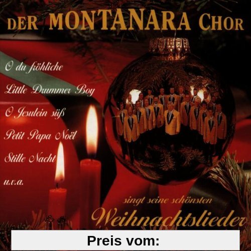 Ihre Schönsten Weihnachtslied von Montanara Chor