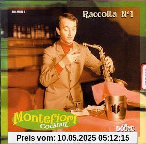 Raccolta Nr.1 CD von Montefiori Cocktail