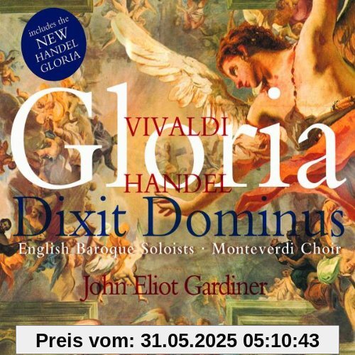 Gloria - Dixit Dominus von Monteverdi Choir