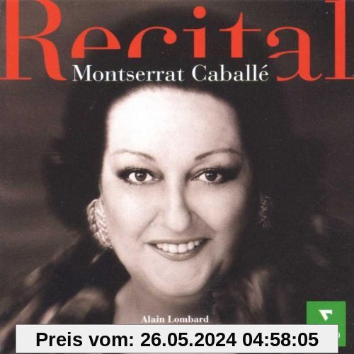 Recital (Aufnahme 1977) von Montserrat Caballé
