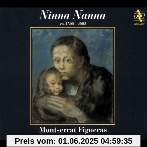 Ninna Nanna (Wiegenlieder) von Montserrat Figueras