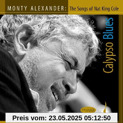 Calypso Blues-the Music of N Calypso Blues-the Music of N von Monty Alexander