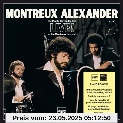 Montreux Alexander - 30th Anniversary Edition (+ 3 Bonus Tracks) von Monty Alexander