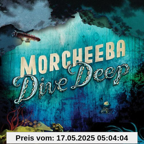 Dive Deep Dive Deep von Morcheeba