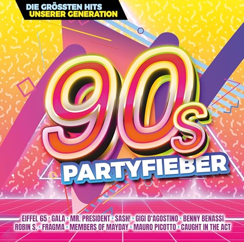 90s Partyfieber - Die Grössten Hits Unserer Generation von More Music (Edel)