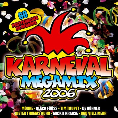 Karneval Megamix 2006 von More Music (Universal Music)
