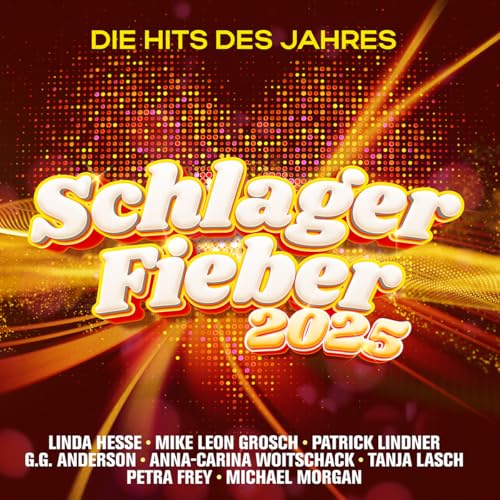 Schlager Fieber 2025:die Hits des Jahres von More Music & Media Gmbh & Co.K (Warner)
