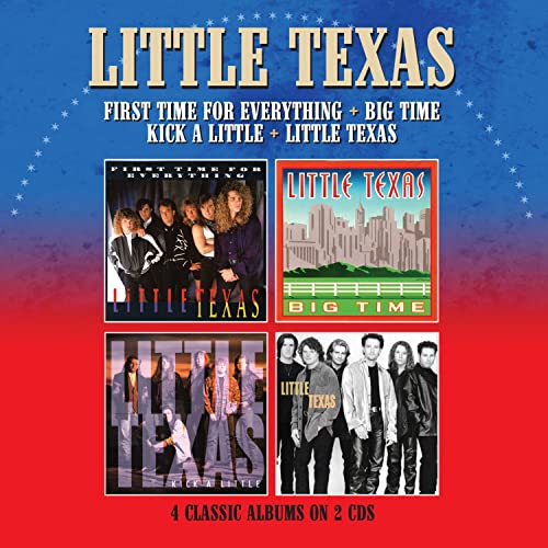 First Time For Everything / Big Time / Kick A Little / Little Texas von Morello