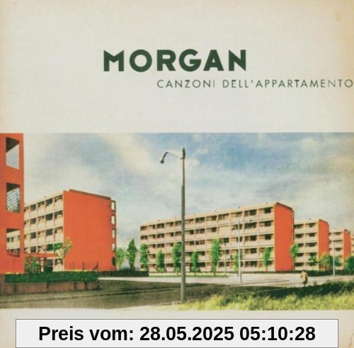 Canzoni Dell'Appartamento Canzoni Dell'Appartamento von Morgan