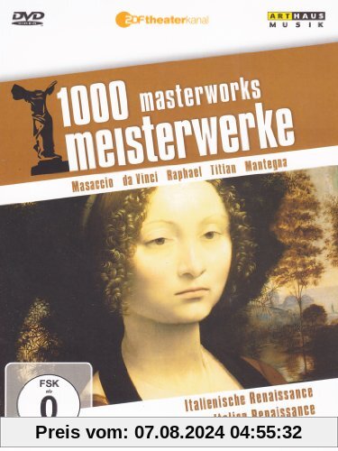 1000 1000 Meisterwerke - Italienische Renaissance von Moritz, Reiner E.