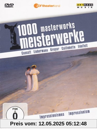 1000 Meisterwerke - Impressionismus 1000 Meisterwerke - Impressionismus von Moritz, Reiner E.