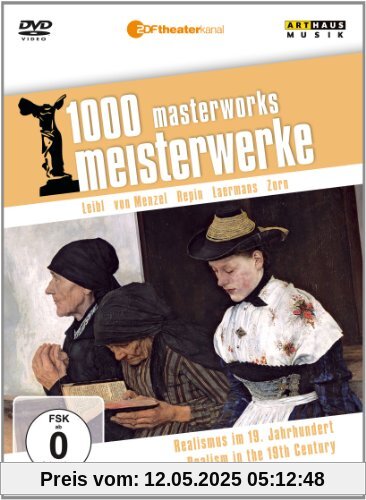 1000 Meisterwerke - Realismus im 19. Jahrhundert 1000 Meisterwerke - Realismus im 19. Jahrhundert von Moritz, Reiner E.