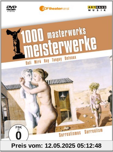 1000 Meisterwerke - Surrealismus 1000 Meisterwerke - Surrealismus von Moritz, Reiner E.