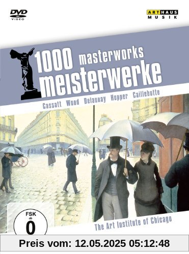 1000 Meisterwerke - The Art Institute of Chicago 1000 Meisterwerke - The Art Institute of Chicago von Moritz, Reiner E.
