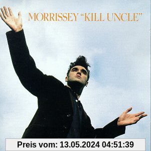 Kill Uncle von Morrissey