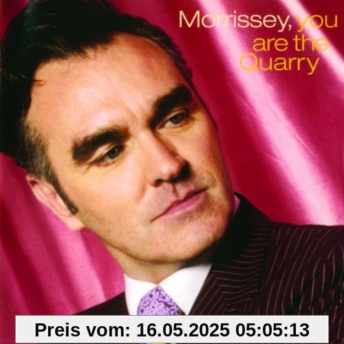 You Are The Quarry (Deluxe Edition) von Morrissey