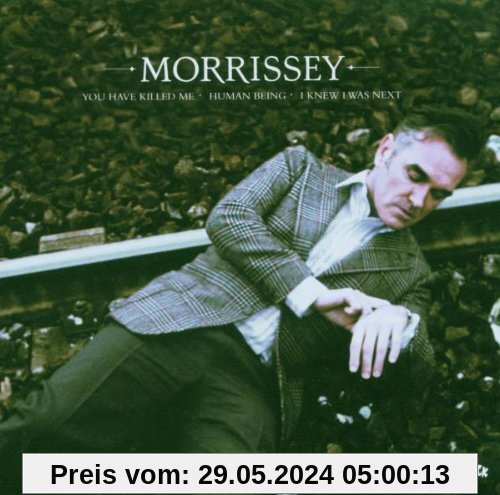 You Have Killed Me von Morrissey