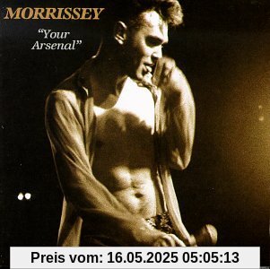 Your Arsenal von Morrissey