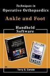 Techniques in Operative Orthopaedics, Ankle & Foot, CD-ROM: PDA Retail Version. Handheld Software von Mosby