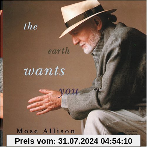 Earth Wants You von Mose Allison