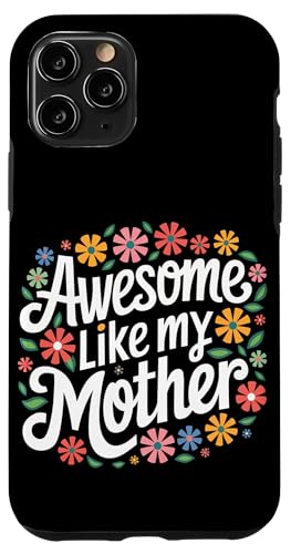 Mutter großartig wie meine Mutter Hülle für iPhone 11 Pro Mutter großartig wie meine Mutter Hülle für iPhone 11 Pro von Mother Mom Mother's Day Family