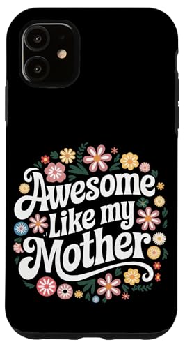 Mutter großartig wie meine Mutter Hülle für iPhone 11 Mutter großartig wie meine Mutter Hülle für iPhone 11 von Mother Mom Mother's Day Family