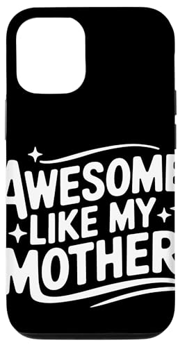 Mutter großartig wie meine Mutter Hülle für iPhone 12/12 Pro Mutter großartig wie meine Mutter Hülle für iPhone 12/12 Pro von Mother Mom Mother's Day Family